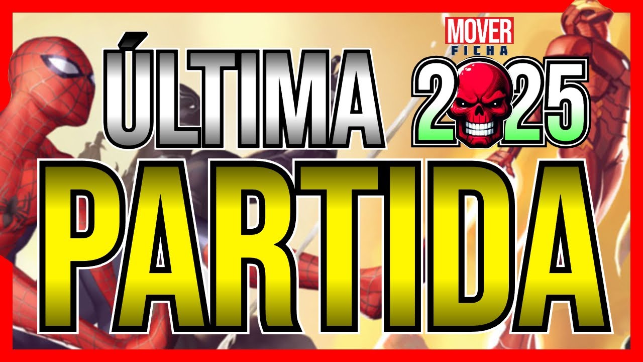💥MI ÚLTIMA PARTIDA de MARVEL CHAMPIONS en 2025💥😱¿¿TRADICIÓN o ARREPENTIMIENTO??😱