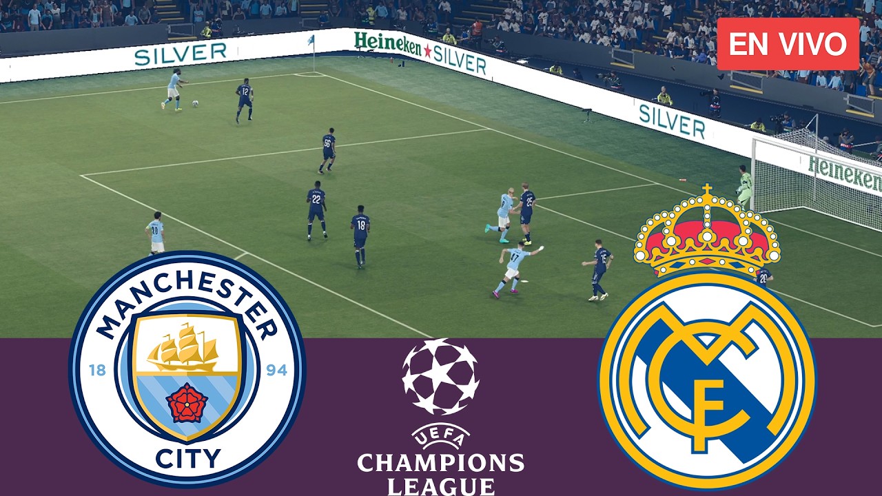 🔴Manchester City vs Real Madrid EN VIVO⚽ UEFA Champions League 25/26 Partido completo - Videojuegos
