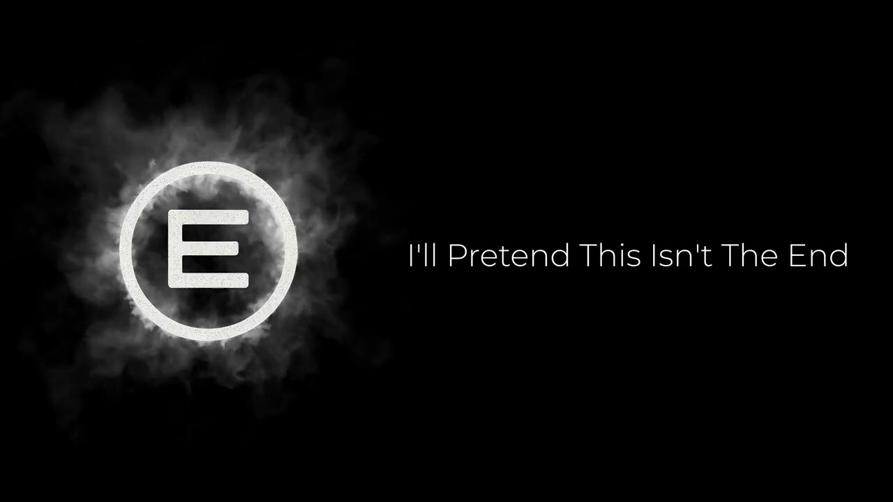Epochal &ndash; I'll Pretend This Isn't The End [Official Release]