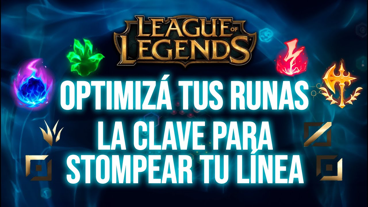 La Gu&iacute;a DEFINITIVA de Runas que Necesitas para Ganar en LoL