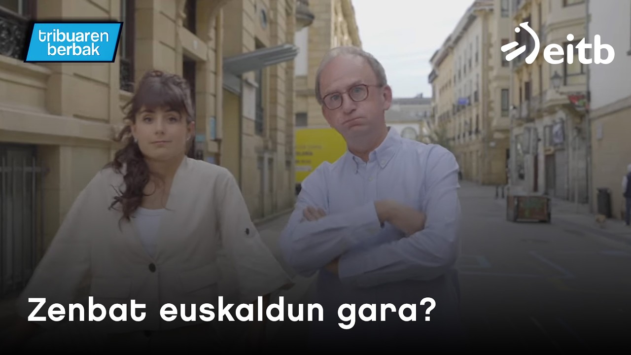 TRIBUAREN BERBAK: Zenbat euskaldun gara?