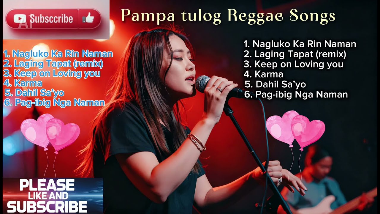 PAMPA TULOG REGGAE MIX SONGS// TAGALOG SONG// @TopTrending @MUSICRoy-w5y @RoyMusic-v6d 