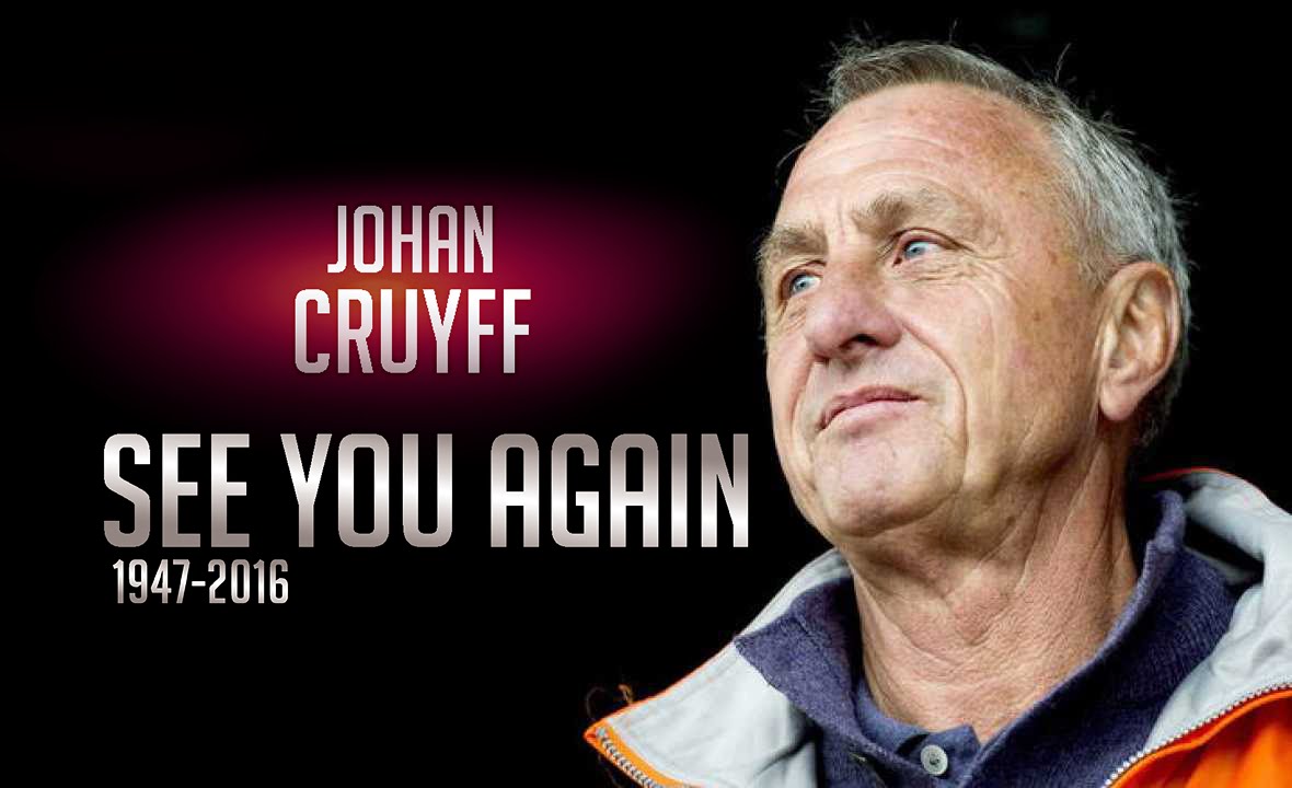 Johan Cruyff Tribute - SEE YOU AGAIN (1947-2016) #RIP