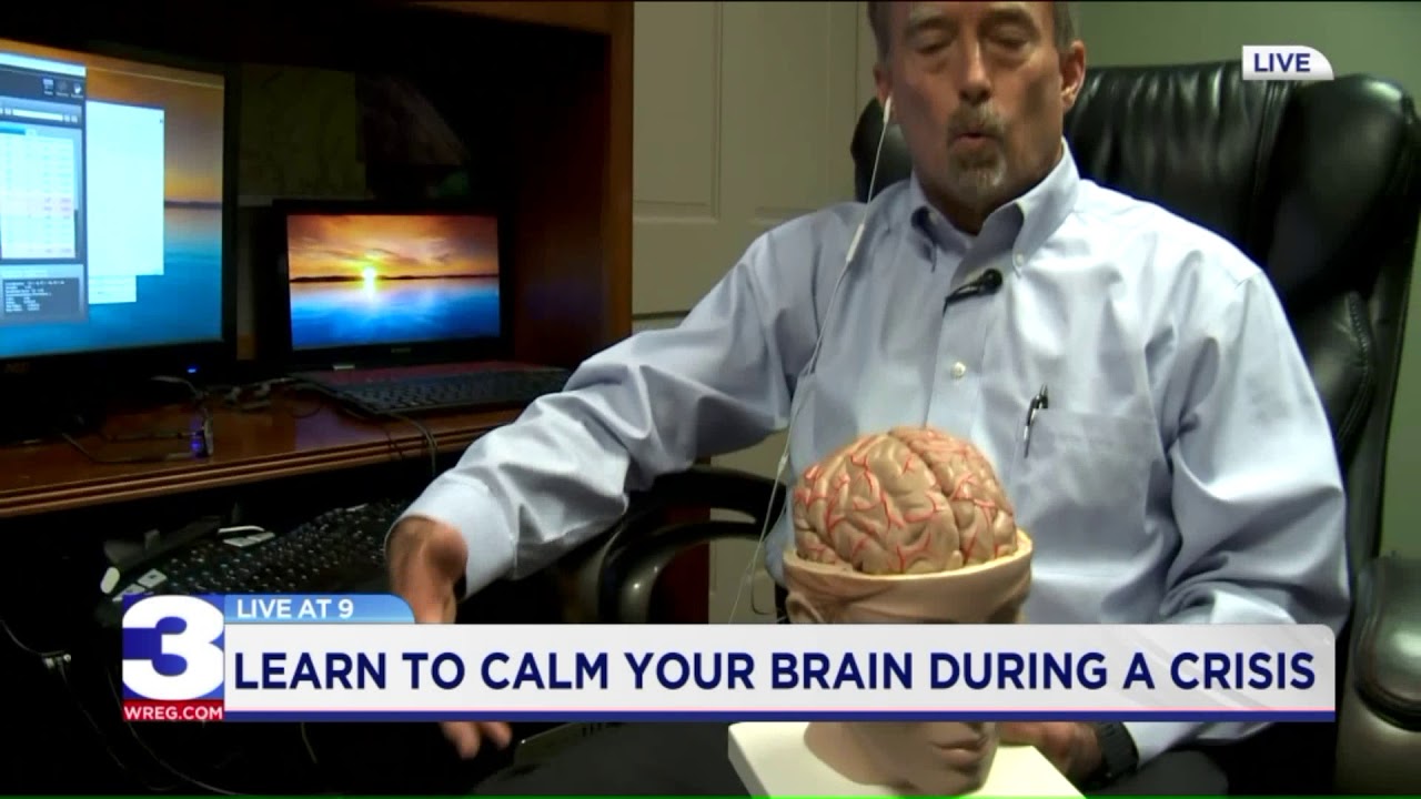 Learn to calm your brain during a crisis
