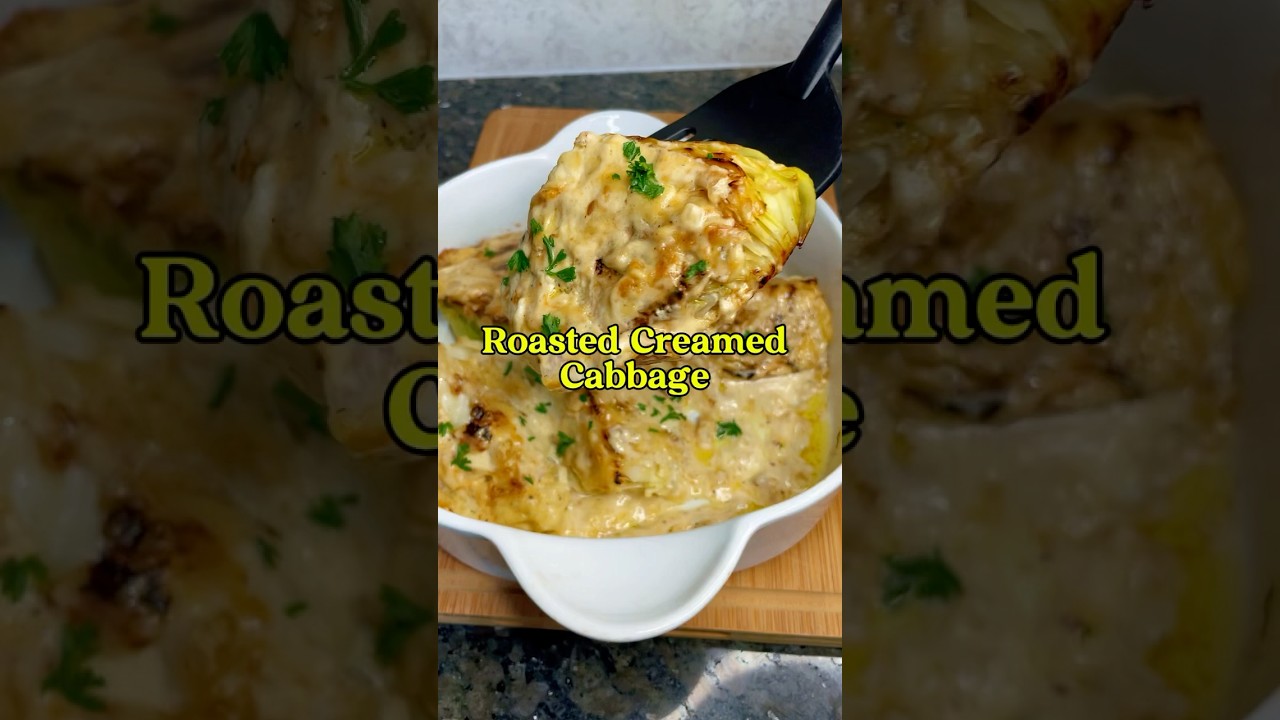 Creamy Roasted Cabbage 🥬 #youtubeshorts #recipe #cabbage #viralshorts #dinnerideas #fyp