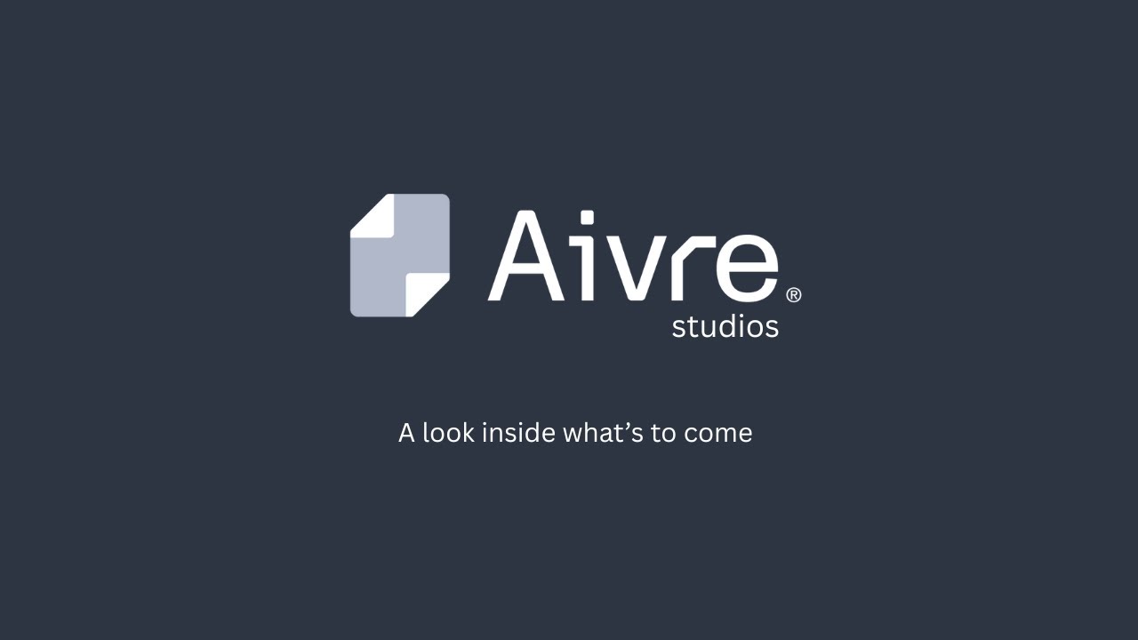 Aivre Studios Introduction
