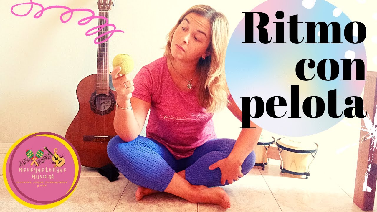 🎾RITMO CON PELOTA🎶| con figuras musicales utilizadas 🎶