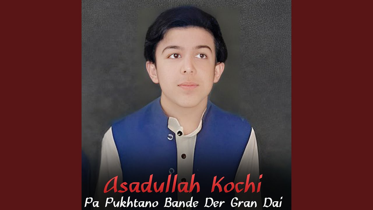 Pa Pukhtano Bande Der Gran Dai