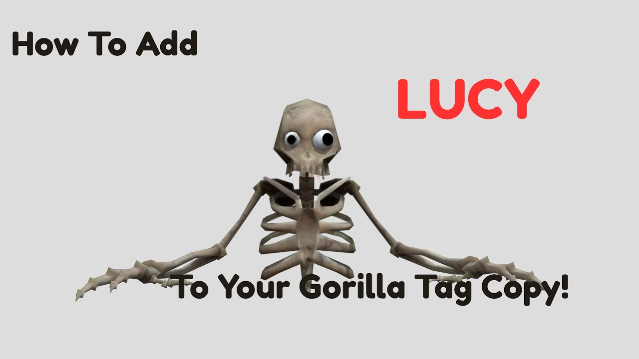How to add Lucy to your Gorilla tag Copy!