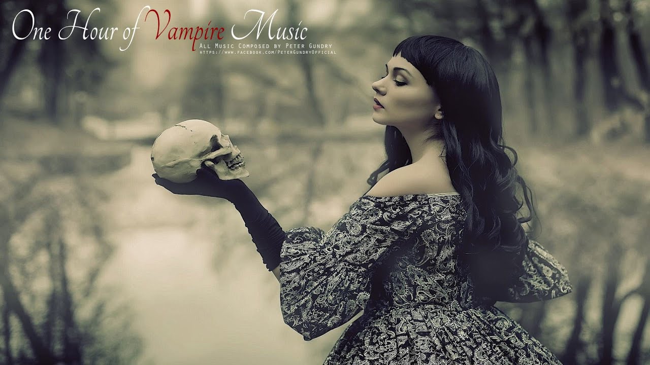 1 Hour of Dark Vampiric Music [ Dark, Seductive, Emotional, Gothic ]