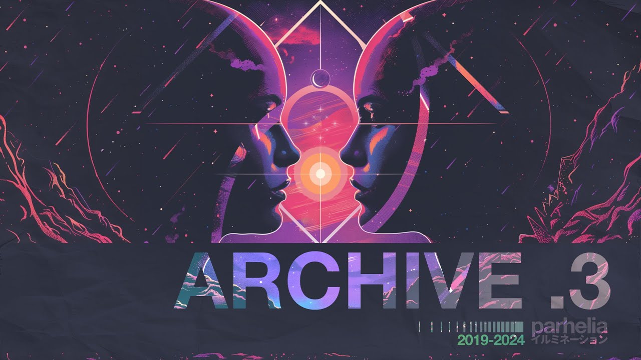 Parhelia - Archive.3 (2024) | soulful jungle, liquid atmospheric dnb, jazzstep