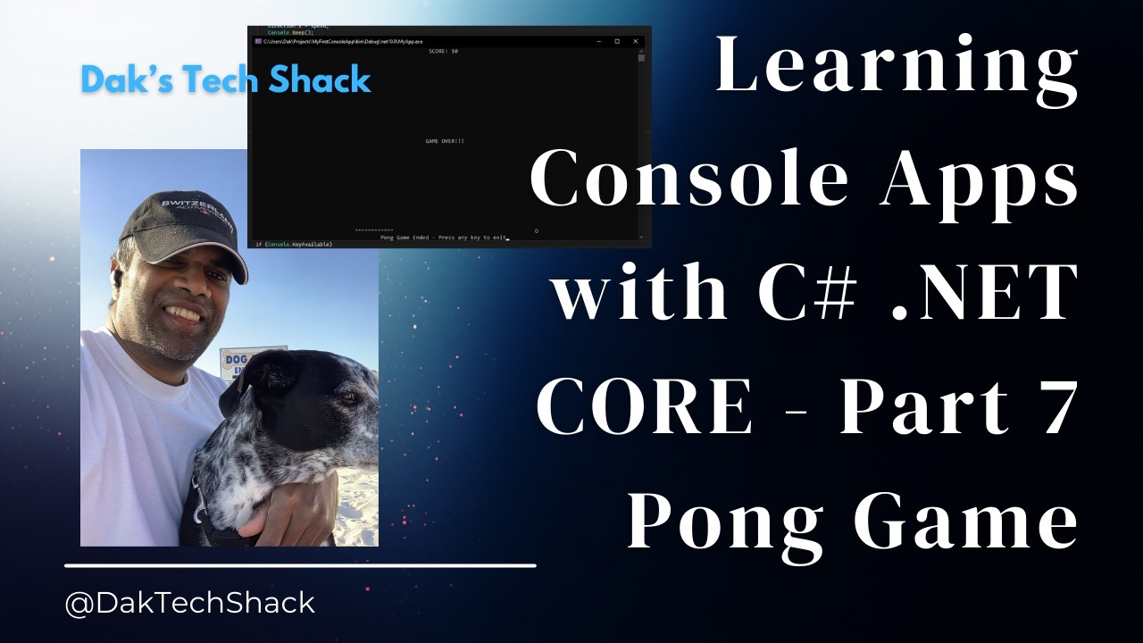 Learning Console Apps with C# .NET CORE Part 7 Pong Game
