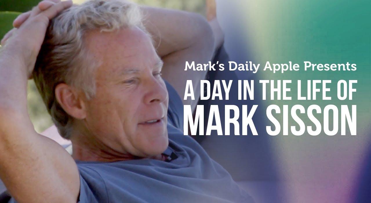 A Day in the Life of Mark Sisson