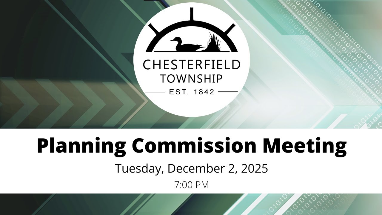 12.2.2025 Charter Township of Chesterfield Planning Commission Meeting