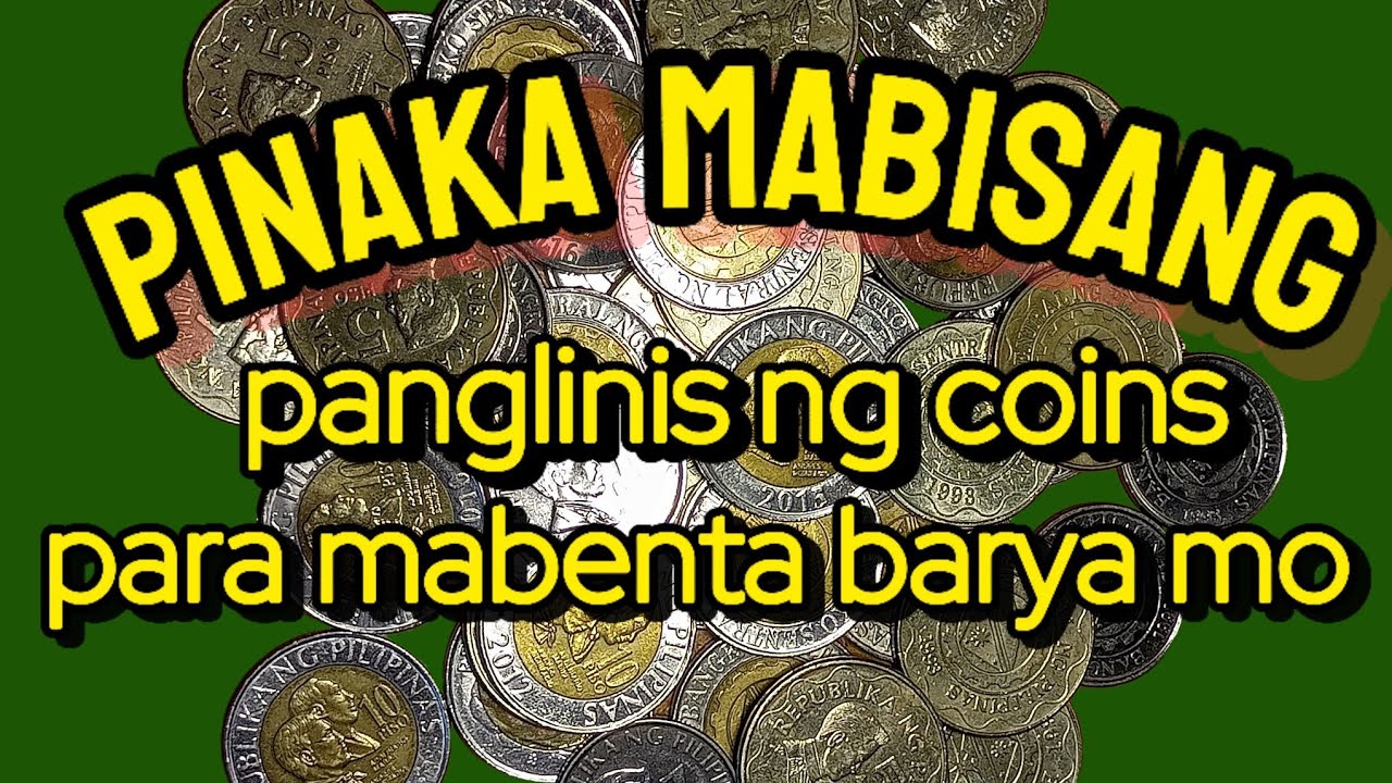Ganito gawin mo | Pinaka simpleng paraan ng paglilinis ng barya | Panoorin