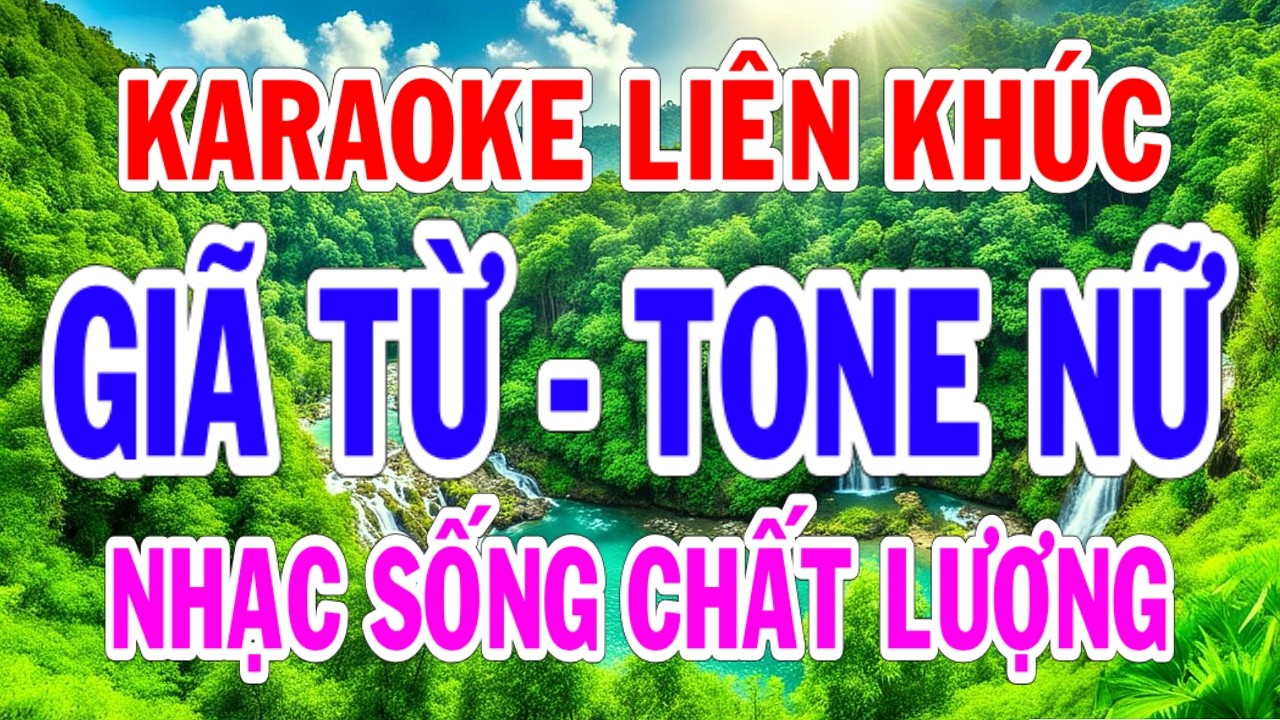 Karaoke Liên Khúc Giã Từ Tone Nữ Thành Lý Organ