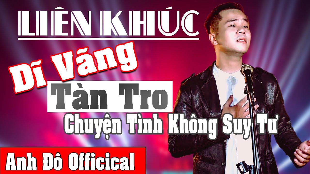 Top 3 Ca Khúc Hay Nhất  Thể Hiện Qua Giọng Hát Độc Lạ – Anh Đô Official | Tình Ca Phòng Trà Hay Nhất