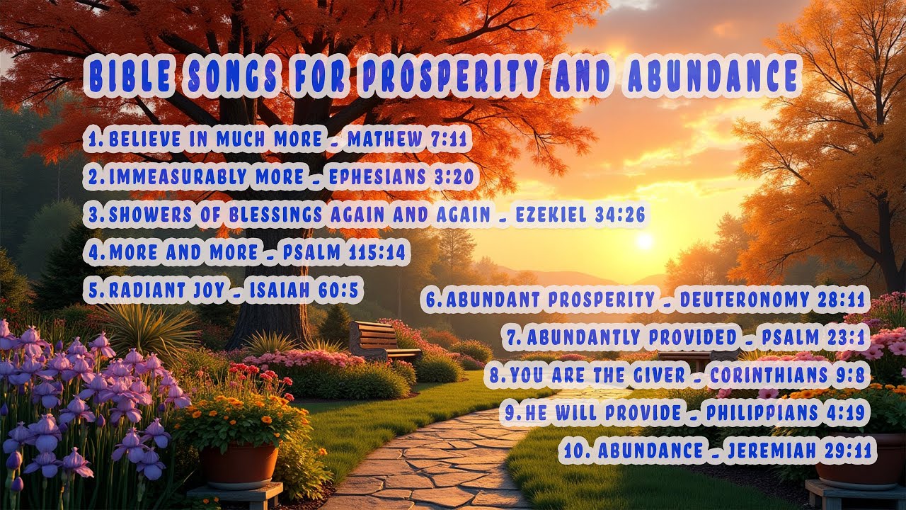 Bible Songs for Prosperity and Abundance   _ Praise and Worship