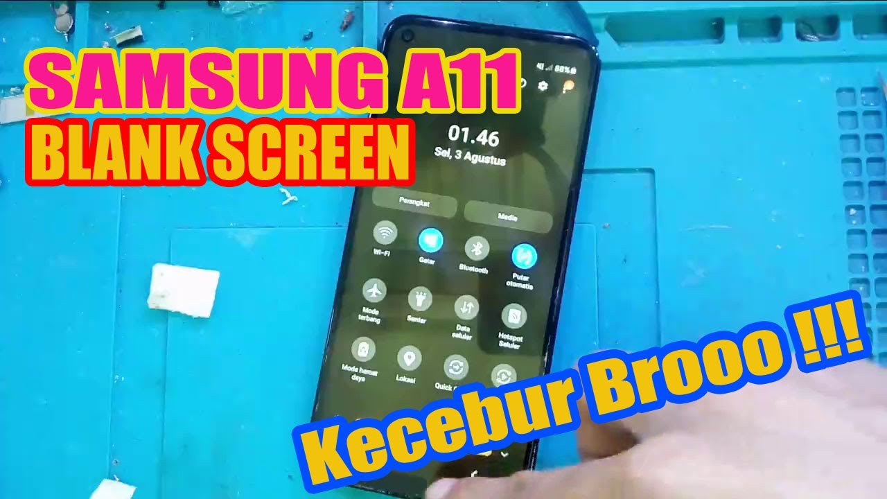 SAMSUNG A11 KECEBUR !! LCD BLANK | BLANK SCREEN |
