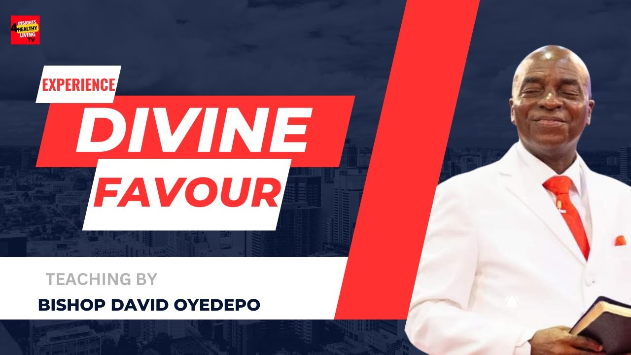Experience Divine Favor: Covenant Day of Favor with Bishop David Oyedepo
