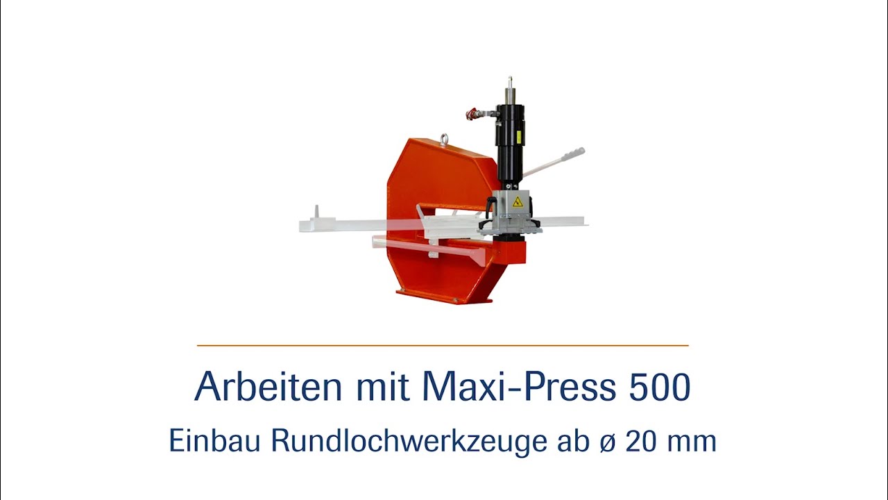 Stanzpumpe Maxi Press 500 - Einbau eines  Rundlocherwerkzeuges ab einem Durchmesser von 20mm - HD