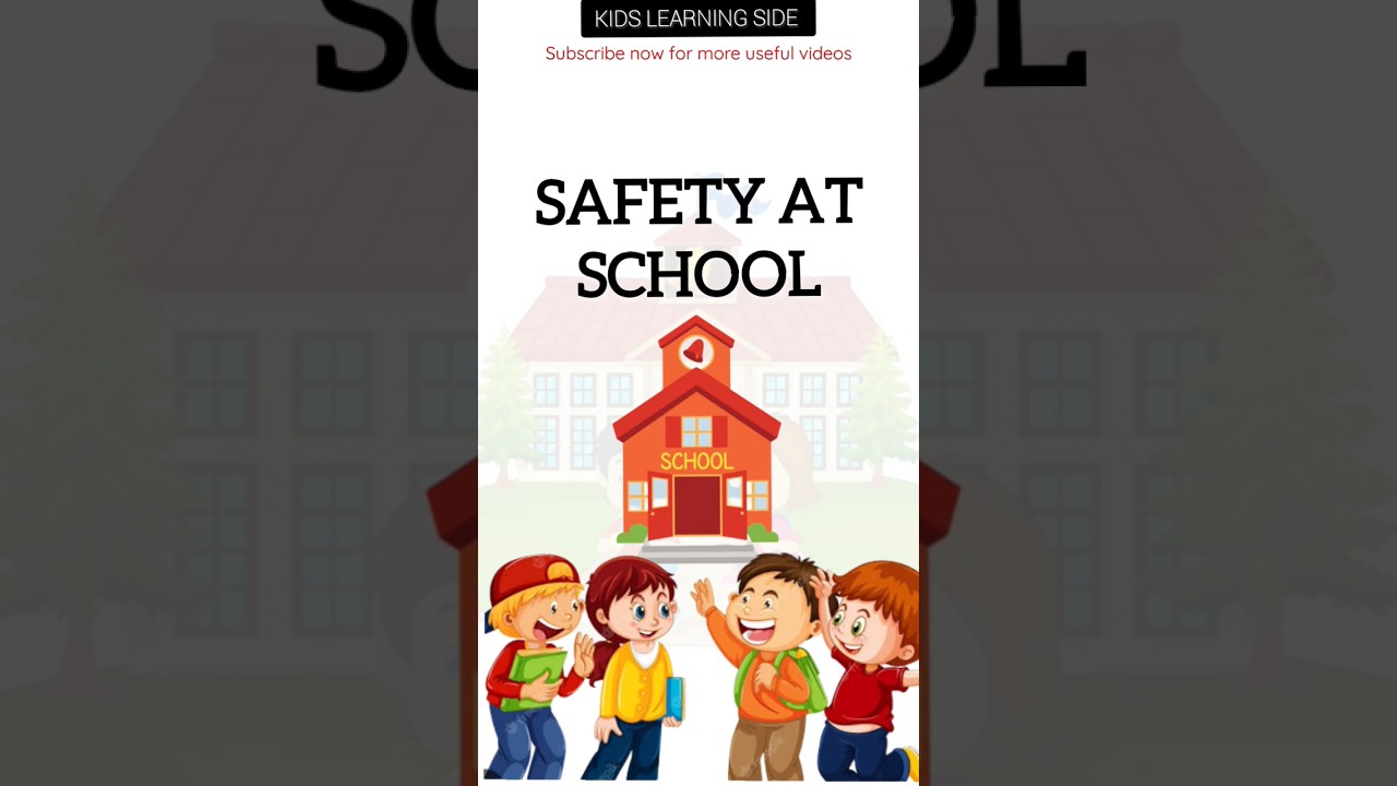 SAFETY AT SCHOOL 🏫 #learning #safetyfirst #kids