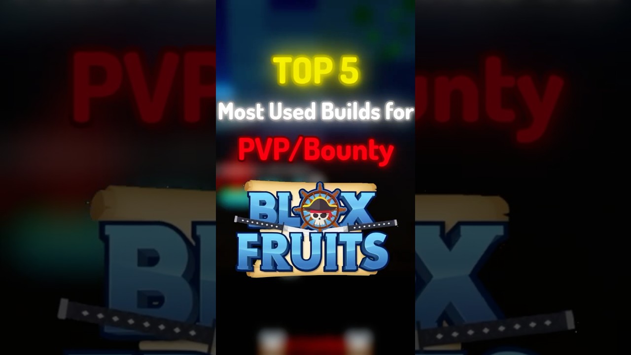Top 5 Most Used Builds for PVP in Blox Fruits #roblox #bloxfruits #bloxfruitpvp