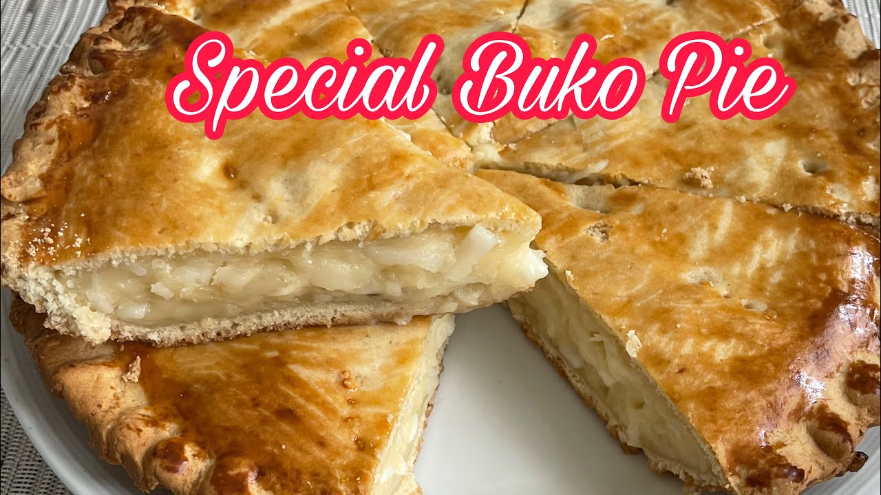 Buko Pie Recipe / Special Buko (Coconut) Pie