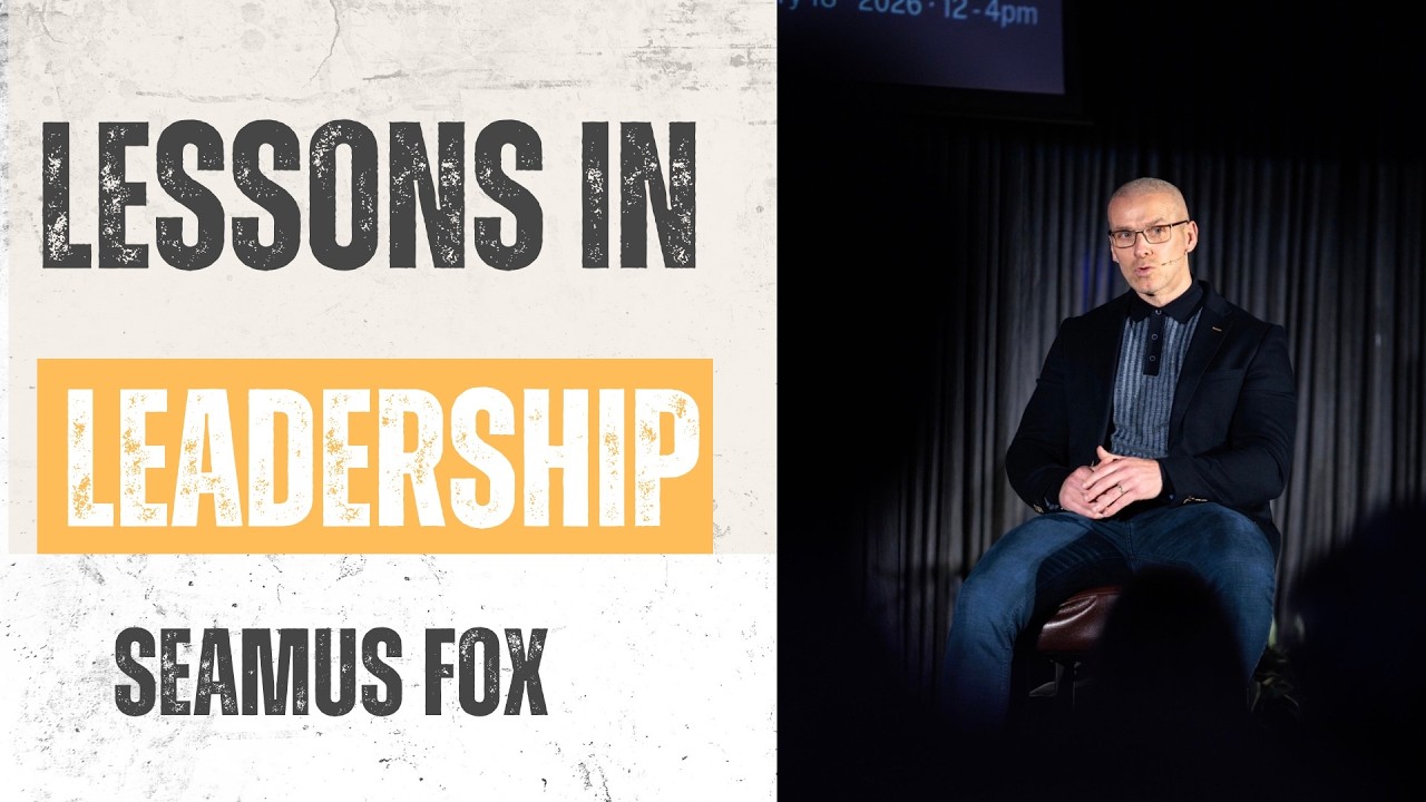 Leadership starts with self - Values are more than words on a wall with Seamus Fox