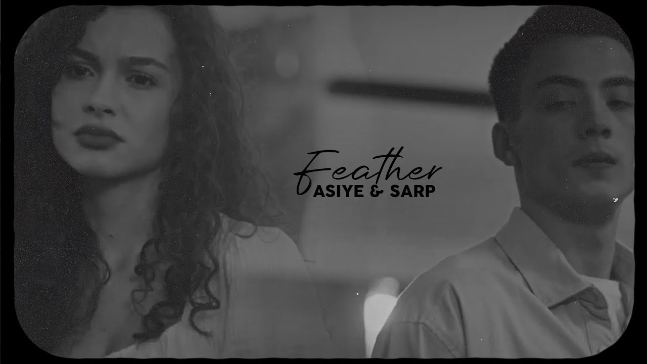 Asiye & Sarp [feather]