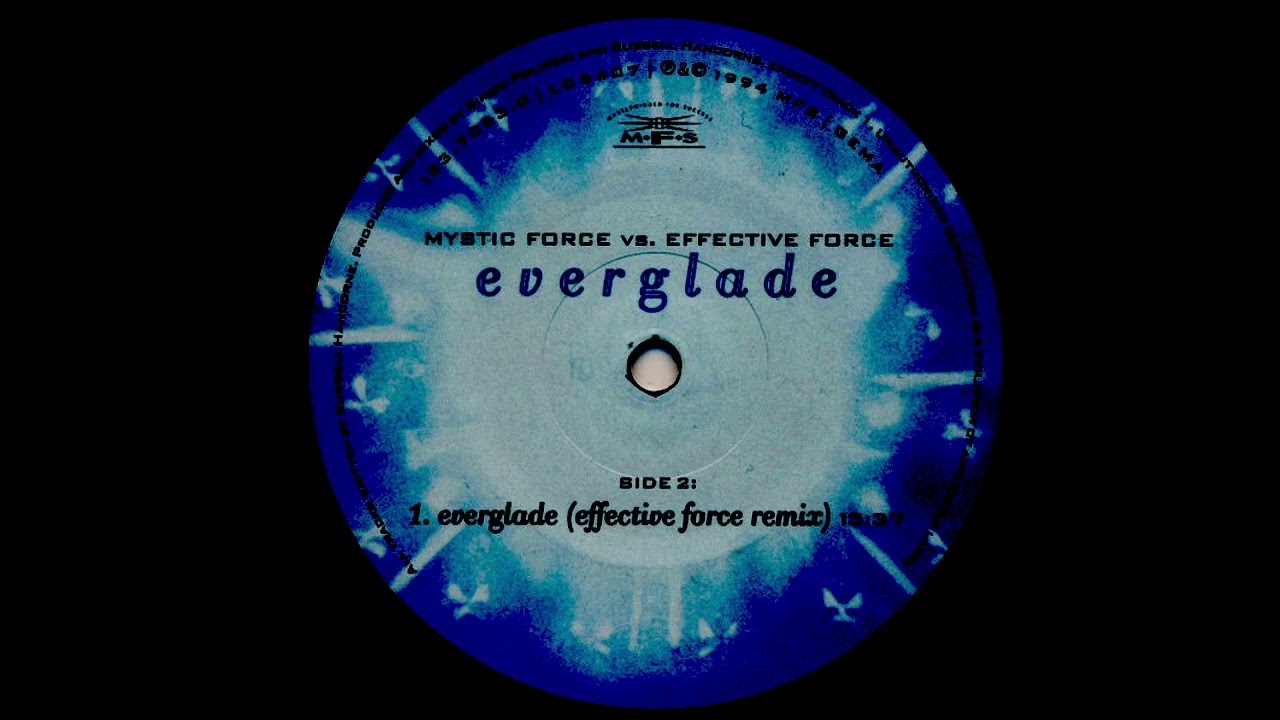 Mystic Force vs. Effective Force - Everglade (Effective Force Remix)