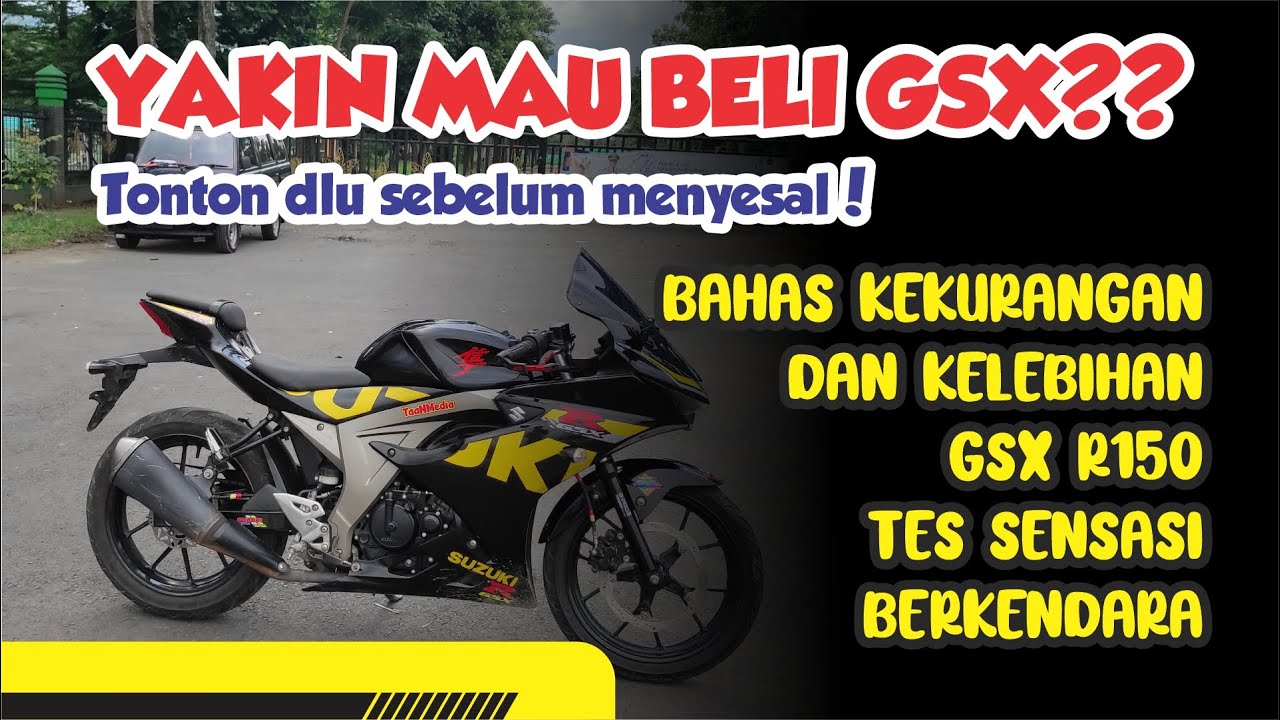 Bahas kekurangan dan kelebihan GSX R150 | Sensasi berkendara GSX R150.