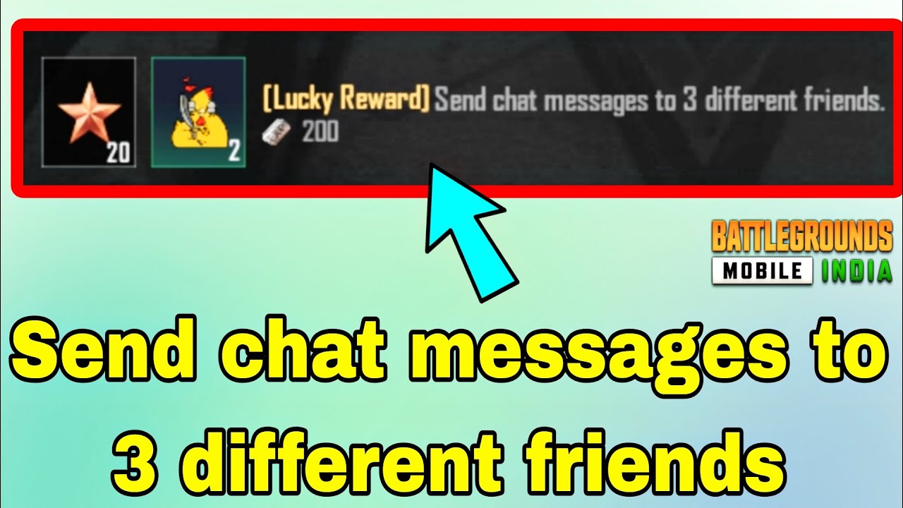 [ Lucky Reward ] Send chat messages to 3 different friends
