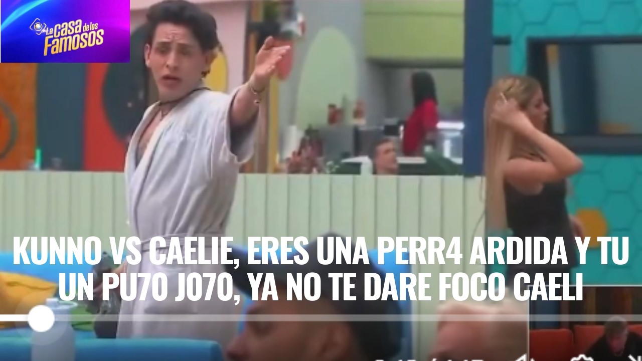 KUNNO VS CAELI, ERES UNA PERR4 ARDIDA Y TU UN PU70 J070, YA NO TE DARE FOCO CAELI EN LCDLF 6