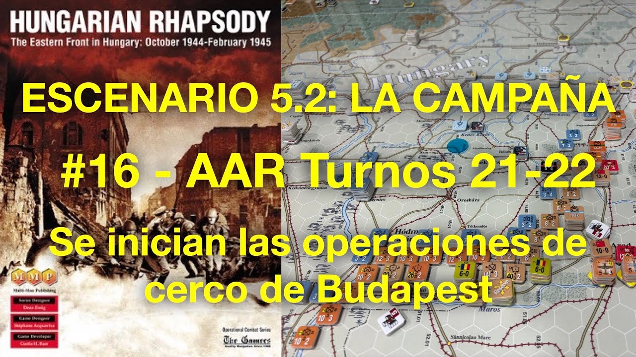 OCS Hungarian Rhapsody - #16 - AAR Turnos 21-22.