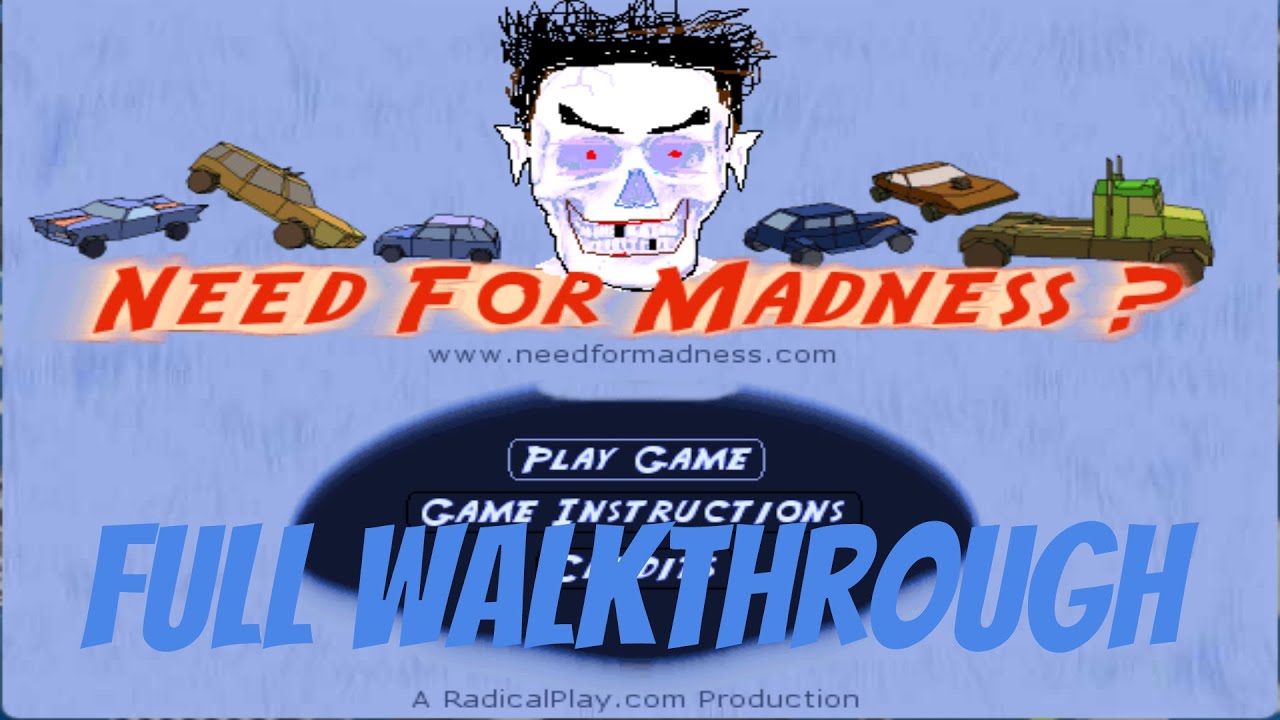 Need For Madness Full Walkthrough Gameplay