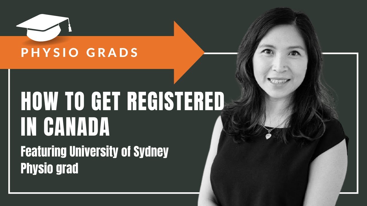 Physio Grads: Becoming a Registered Physiotherapist in Canada