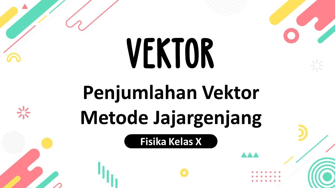 Vektor (part 5) - Penjumlahan Vektor Metode Jajargenjang