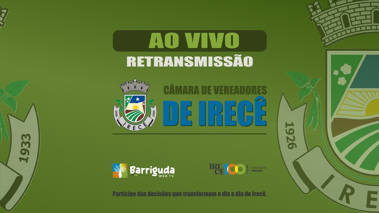 Sessão Ordinária Câmara Municipal - Irecê-Ba 26-02-2026