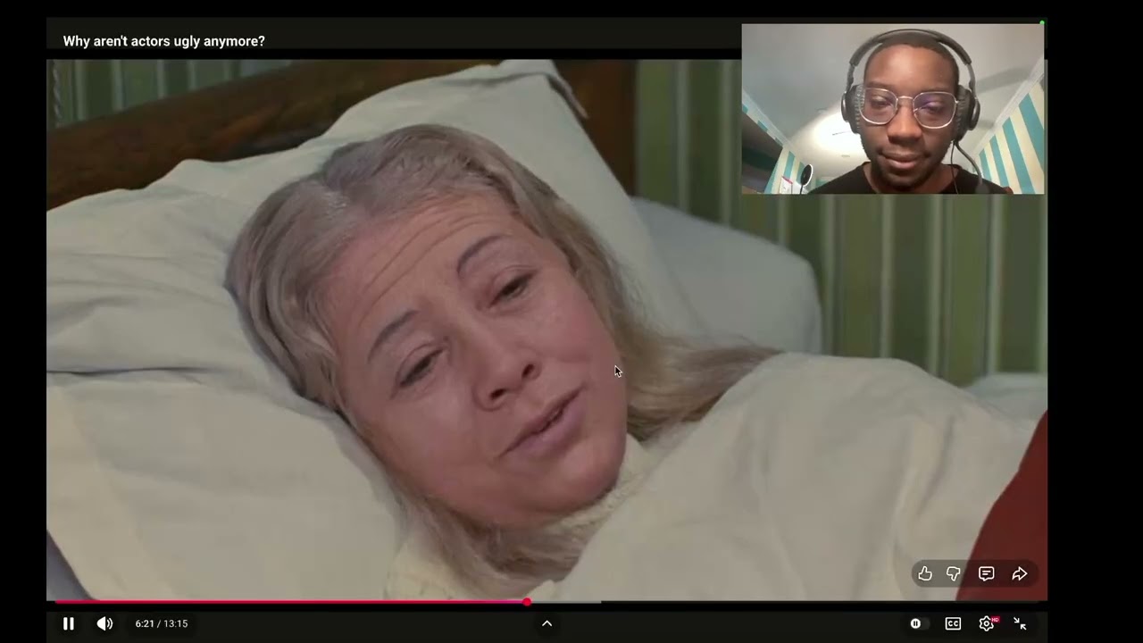 reacting to Why aren't actors ugly anymore? @ArcherGreen