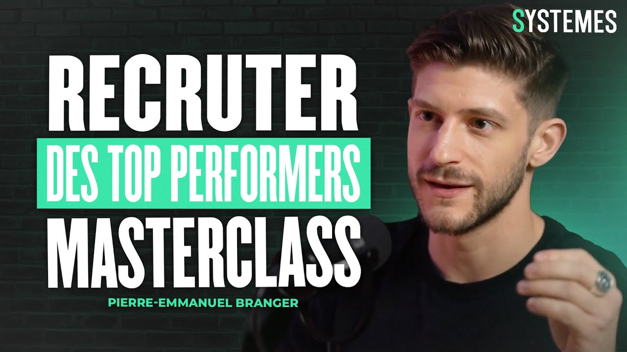 Comment Attirer des Top Performers - Masterclass Recrutement