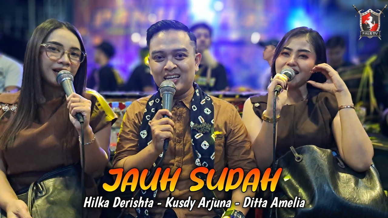 JAUH SUDAH - PANJI LARAS 