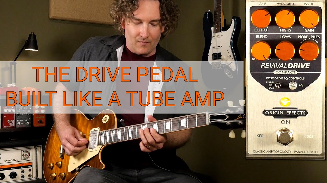 Педаль Drive, созданная как ламповый усилитель: Origin Effects RevivalDRIVE Compact