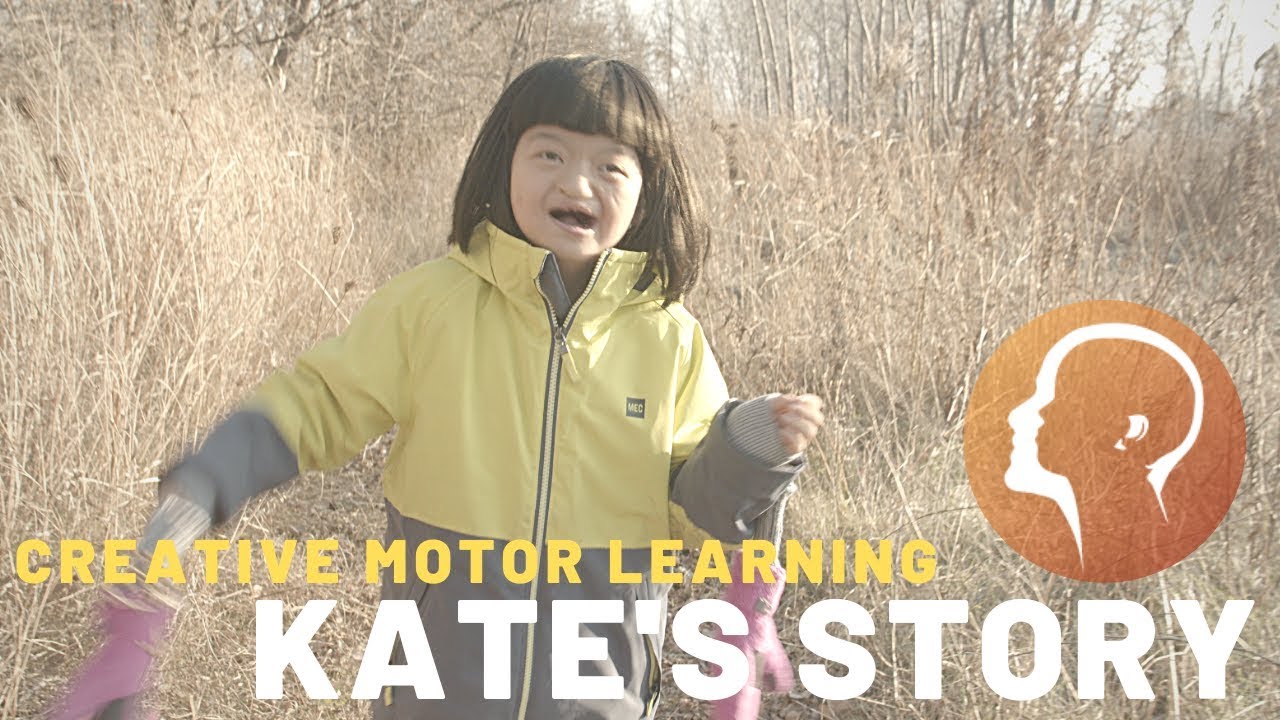 Creative Motor Learning: Kate's Story