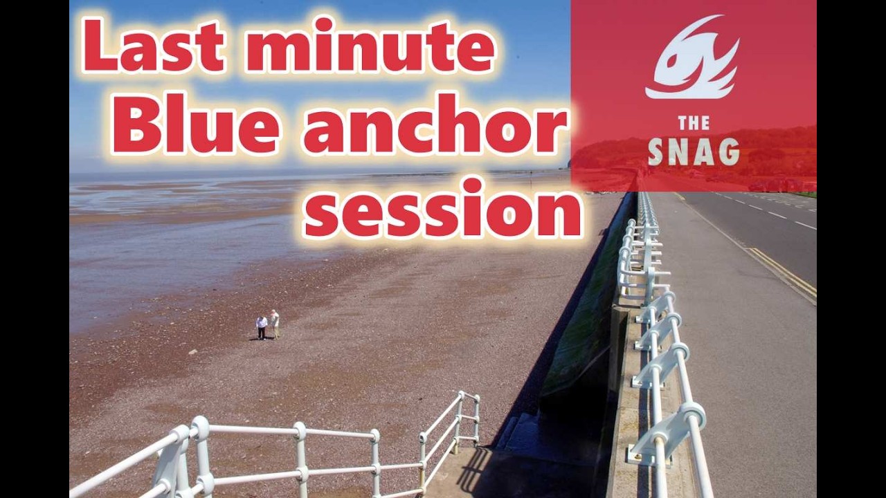 Last minute Blue anchor.