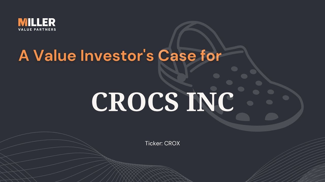 CROX: A Value Investor's Case for Crocs (Updated May 2025)