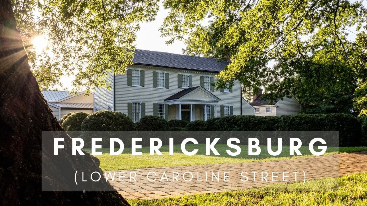 LOWER CAROLINE STREET (Fredericksburg, VA)