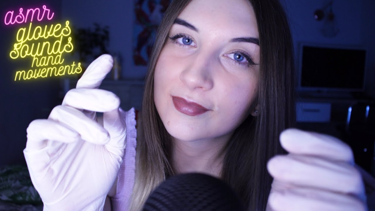 ASMR| GLOVES SOUNDS & HAND MOVEMENTS