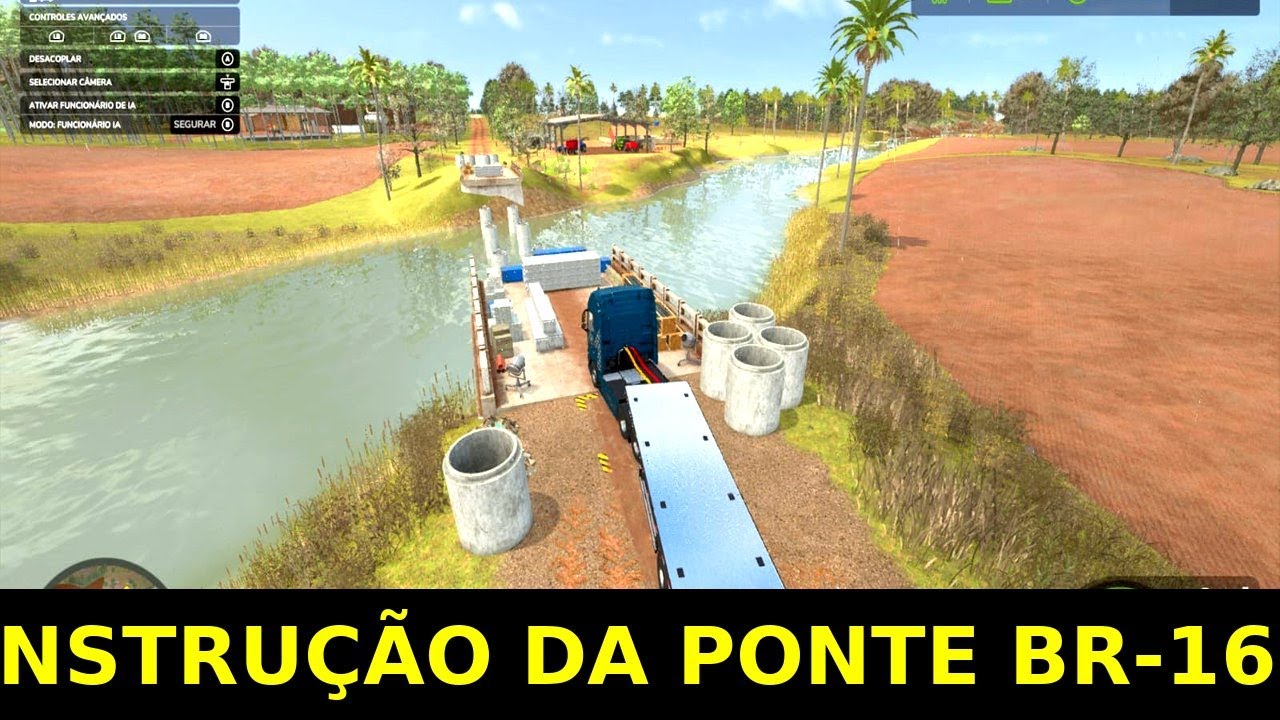 Construção da Ponte na BR-163 Começou! 🚜 Nicole Mostra Tudo no Farming Simulator 25
