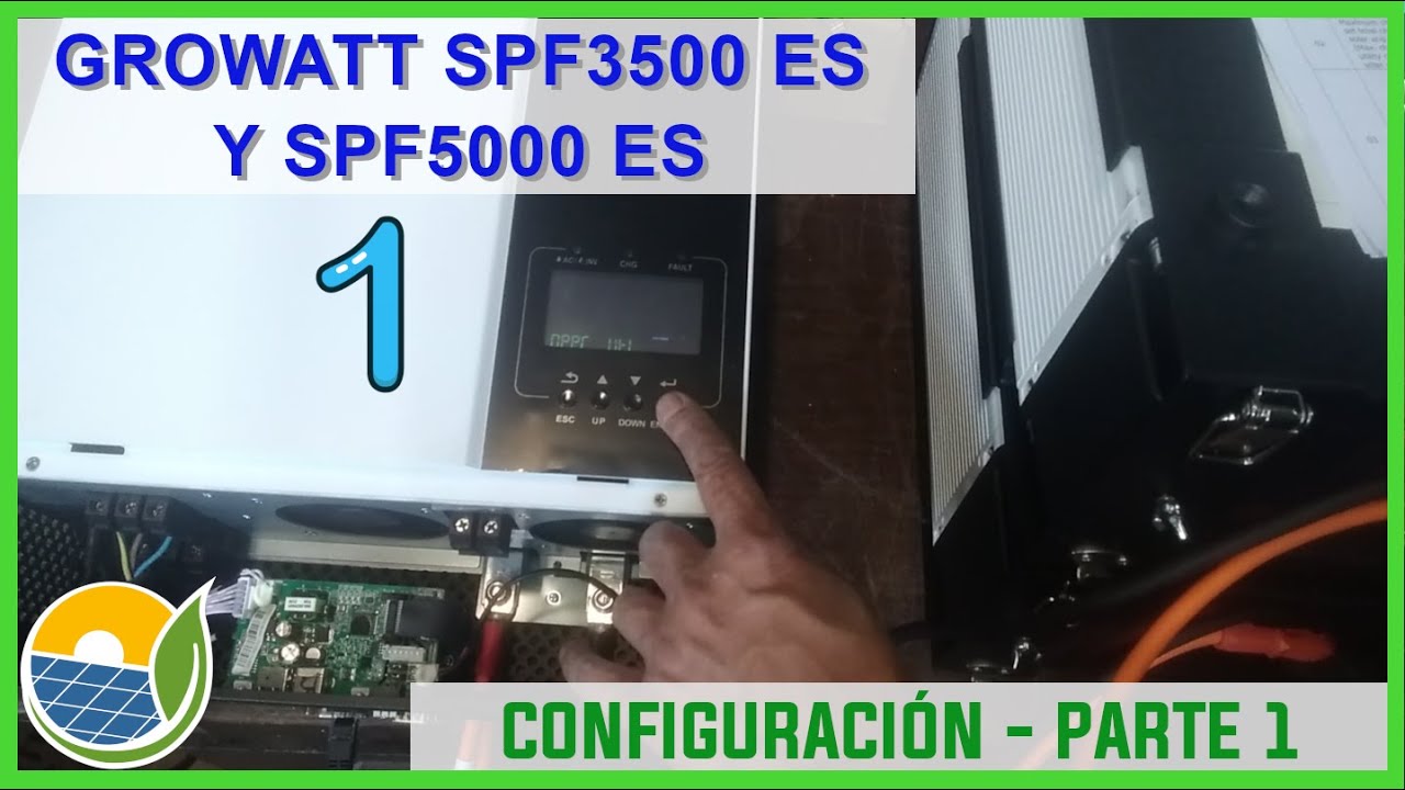 ⚙️ Growatt SPF3500ES y SPF5000ES Configuración - Parte 1